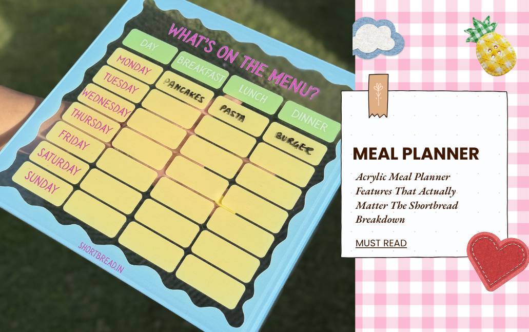 Acrylic Meal Planner Features That Actually Matter The Shortbread Breakdown