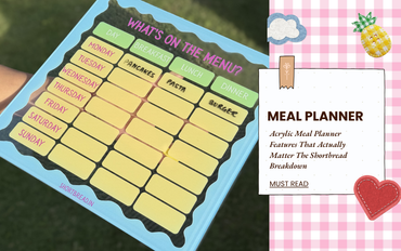 Acrylic Meal Planner Features That Actually Matter The Shortbread Breakdown