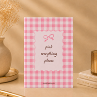 Pink Everything Please