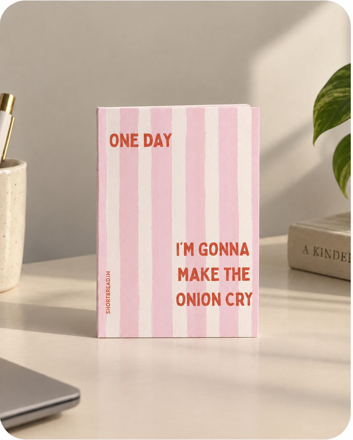 I’ll Make the Onions Cry