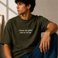 I KNOW MY PLACE - OLIVE GREEN