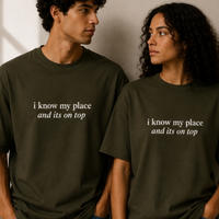 I KNOW MY PLACE - OLIVE GREEN