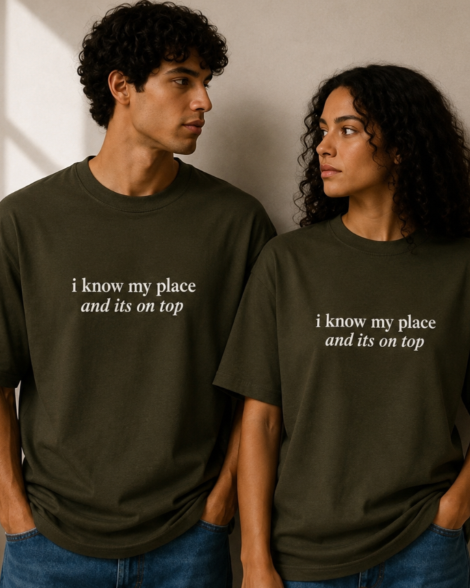 I KNOW MY PLACE - OLIVE GREEN