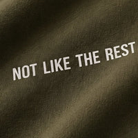 NOT LIKE THE REST - OLIVE GREEN