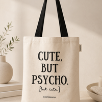 Cute but Psycho - Tote Bag