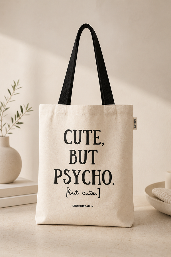 Cute but Psycho - Tote Bag