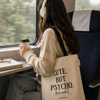 Cute but Psycho - Tote Bag