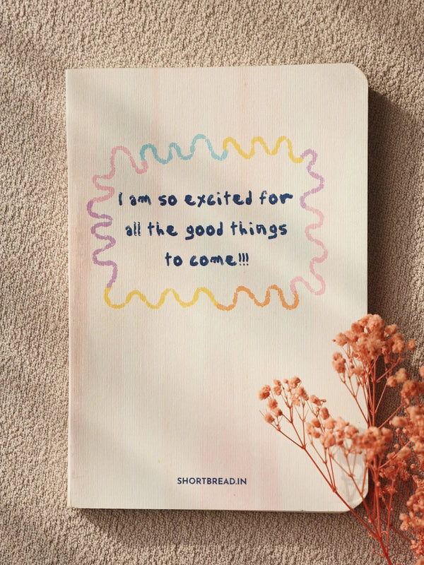 Excited for Good Things Notebook Shortbread