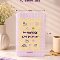Romanticise Everyday Notebook