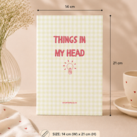 Things in my Head Notebook