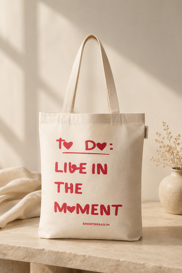 To Do Live in the Moment - Tote Bag
